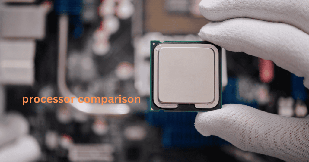 processor comparison